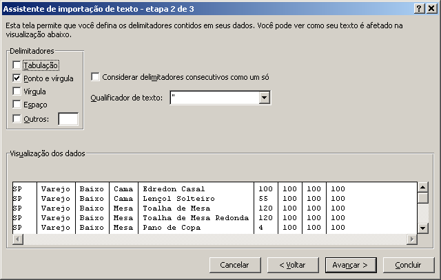 6. Será aberto o assistente de importação. 7. Na primeira etapa deve-se informar o tipo de dado. Neste exemplo usaremos a opção Delimitado. Por padrão a importação inicia na primeira linha. 8.