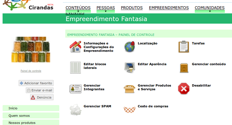 Funcionalidades exclusivas As duas funcionalidades marcadas acima estão disponíveis apenas para o perfil empreendimento e oferecem possibilidades de