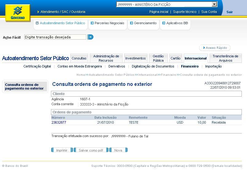 Consultando ORE s 16º Passo: O sistema lista as ordens de pagamento em tela