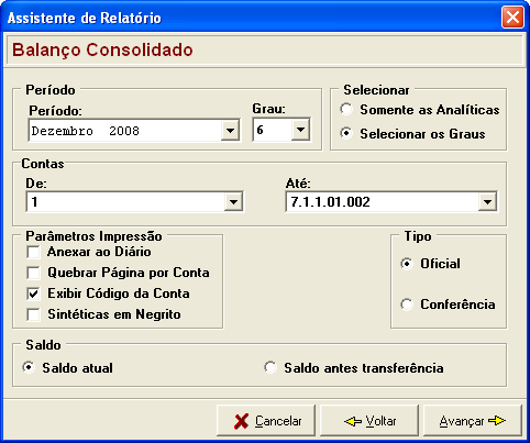 a emissão do relatório (saldo atual ou saldo antes da transferência). Figura 40 - Balanço Consolidado - Filtros 5.9. Livro Caixa CTB_RelLivroCaixa.