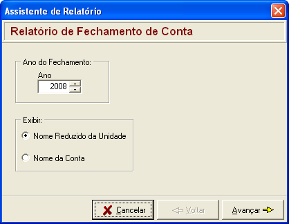 Para a emissão do relatório, é necessário que seja informado: - Ano do fechamento: informe o ano de fechamento das contas para a consulta.