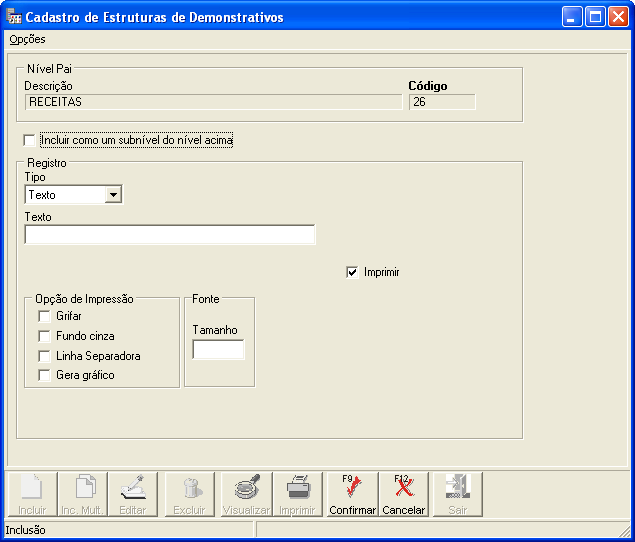 Figura 67 - Cadastro de Estrutura de Demonstrativos - Filtros 6.11. Replicar Plano de Contas CTB_ReplicarPlanoConta.dll existente.