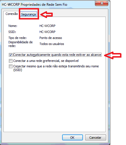 - Habilitar Conectar automaticamente quando esta rede estiver ao alcance - A seguir, clicar na aba Segurança 8º Passo - Configurar