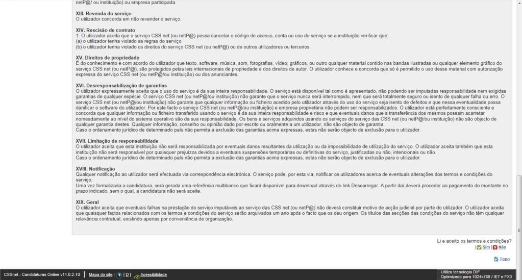 apresentados. Para tal deverá clicar em sim (canto inferior direito), conforme na imagem seguinte.