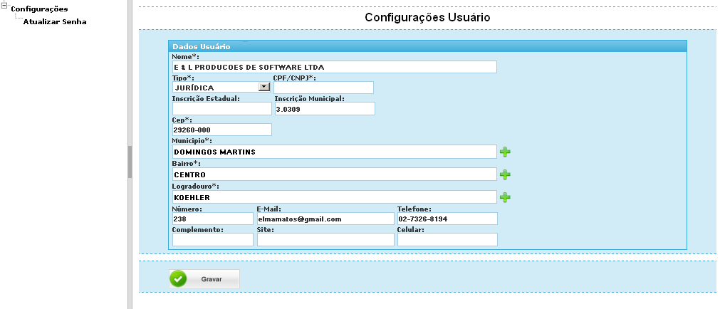 Tomador 31 31 Configurações Nome: Indique o nome do tomador Tipo: Indique o tipo de pessoa (física, jurídica, entidade) CPF/CNPJ: Conforme o tipo de pessoa cadastre o CPF ou o CNPJ Insc Estadual: