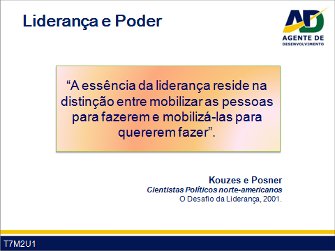 Guia do Facilitador Curso para Agentes de Desenvolvimento 7 Os autores usam também a expressão queiram lutar.