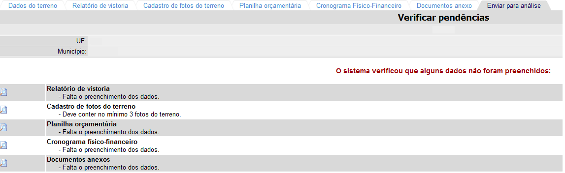 8 Declaração de dominialidade assinada pelo Prefeito: Deverá ser apresentado o modelo disponível devidamente preenchido e assinado pelo prefeito.