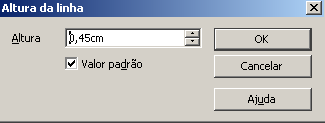 3 Linha Pela Barra de Menus Formata uma ou mais linhas da planilha, altera a altura, oculta ou exibe linhas.