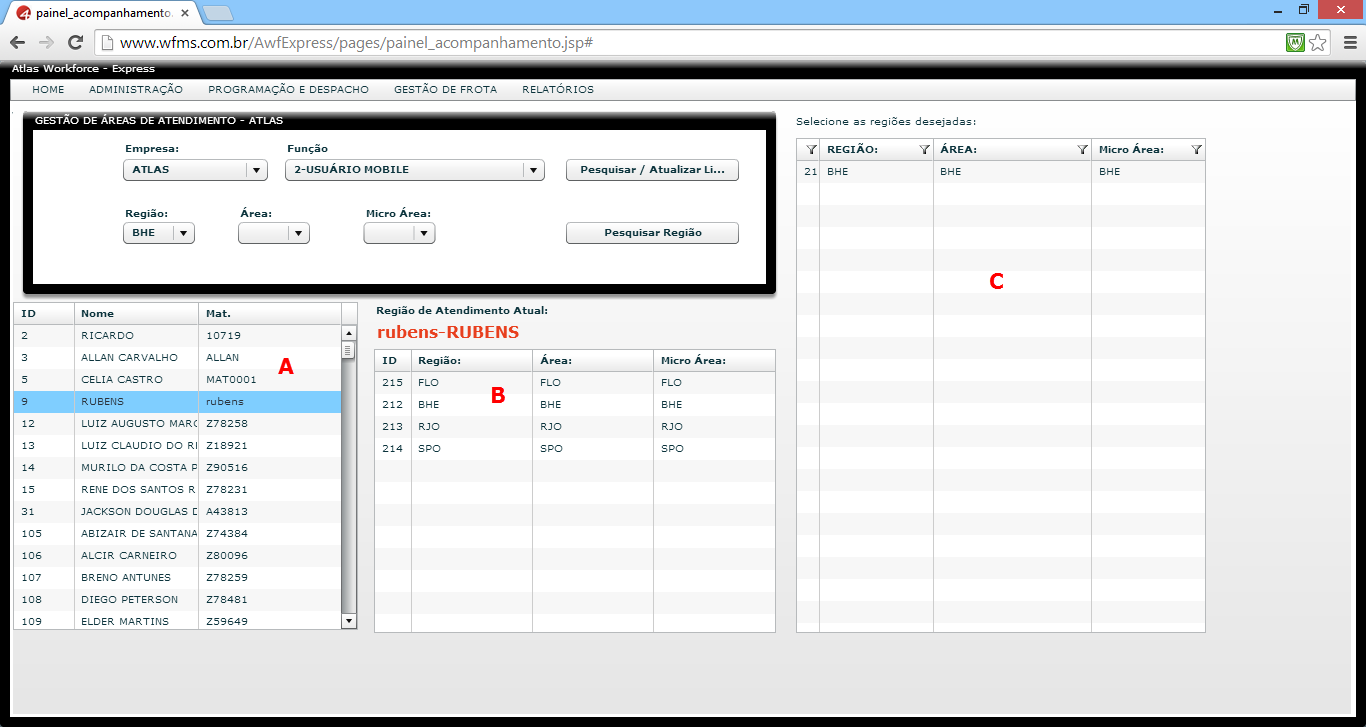 Fig.: 6.1.1.0 Tela Gestão de Áreas de Atendimento. 6.2 Admin Workflow Fechamento 6.2.1 Workflow de Fechamento É possível visualizar o Workflow de Fechamento criado para cada Serviço da Empresa.