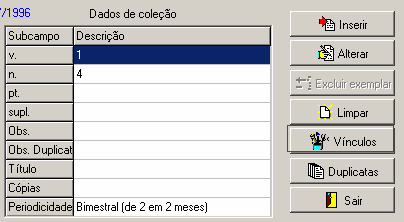 Manual PER-MAN-004 Catalogação Para Excluir Selecionar a imagem em Vínculos existentes; Clicar no botão Excluir vínculo Para Periódicos: Entrar no acervo do Periódico que pretende vincular os