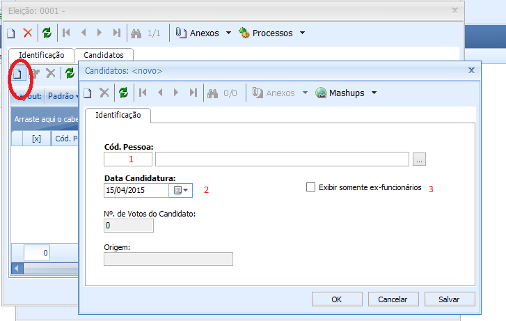 b) 2º Passo: Para a tela de candidatos precisamos informar os seguintes campos: 1) Código da Pessoa 2) Data da Candidatura 3) Exibir somente ex-funcionários: este serve apenas para filtrar