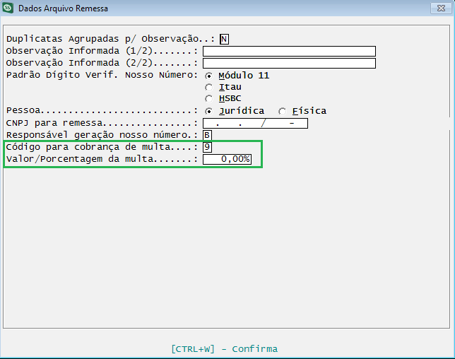 32 Figura 28 Dados Arquivo Remessa, Configurações Código para cobrança de multa e Valor/Porcentagem da multa.