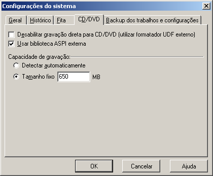 90 S.O.S BACKUP - DATABASE Configurações de CD/DVD Nesta janela, você tem acesso às configurações de CD/DVD.