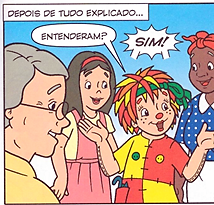 Continuando a história... Adaptado - LOBATO, Monteiro. As melhores histórias em quadrinhos do Sítio do Picapau Amarelo: contos de fadas. 2. ed.