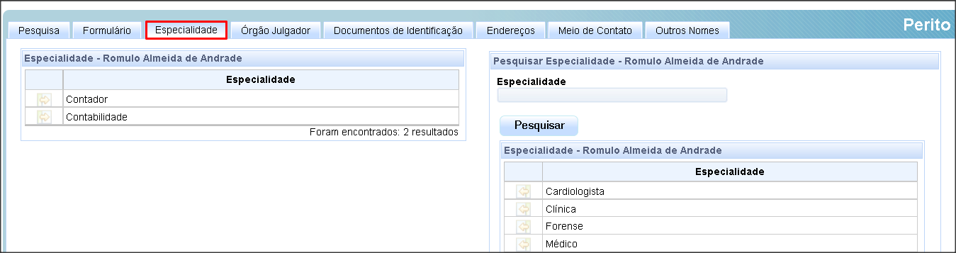 Após clicar no botão Confirmar, o sistema mostrará o formulário do Perito com os dados obtidos na Receita Federal.