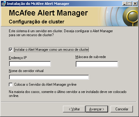 Instalando o Alert Manager 5 Para publicar o Alert Manager no Active Directory: a b c Selecione Publicar o Alert Manager no Active Directory.