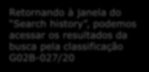 Retornando à janela do Search history, podemos