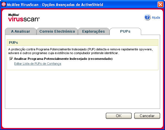 Utilizar o ActiveShield Se definir o ActiveShield para utilizar a opção predefinida Analisar Programa Potencialmente Indesejado (recomendado) na caixa de diálogo Opções Avançadas, a protecção contra