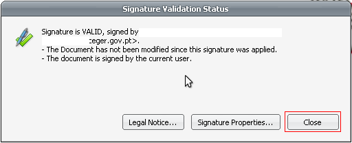 Página 17 de 21 9. Após a validação da assinatura, surge a mensagem abaixo. Escolher a opção Close/Fechar. 8.