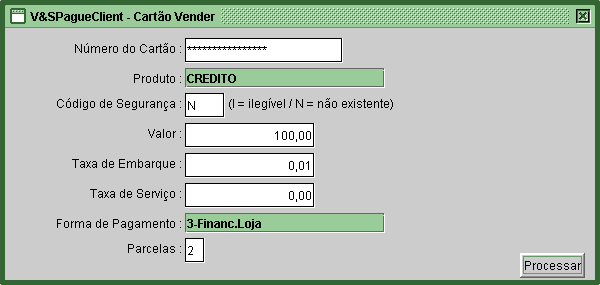 Pressione ENTER em Processar para concluir a transação.