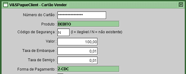 Selecione a forma de pagamento: CDC e pressione ENTER.