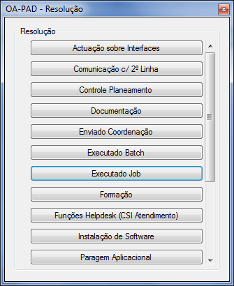 Capítulo 3. OA-PAD 14 Figura 3.4: Tarefa em execução na aplicação No fim desta, o utilizador escolhe um tipo de acção tomada entre as possíveis (figura 3.5).