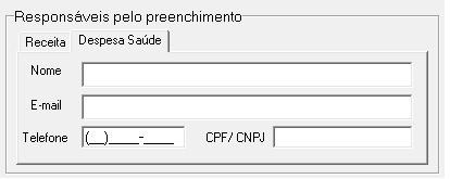 ou Lei Orgânica. Despesa Saúde: Identifica o responsável pelo preenchimento dos dados das despesas com saúde do Governo Municipal.