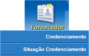 Procedimentos para Fornecedor Solicitando o Credenciamento como Fornecedor 1.