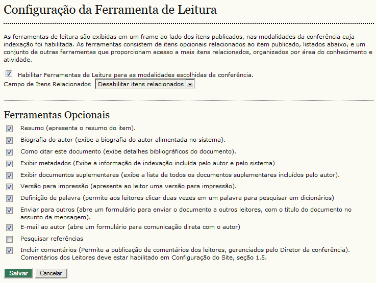 Figura 43: Habilitação e configuração de ferramentas para leitura. 4.4 ONDE OBTER AJUDA Ao encontrar problemas durante a operação do OCS, você pode buscar ajuda em diferentes locais da internet, como nos links http://pkp.