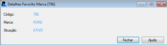 b. Aparecerá a tela de Detalhes Favorito Marca Nessa janela é possível