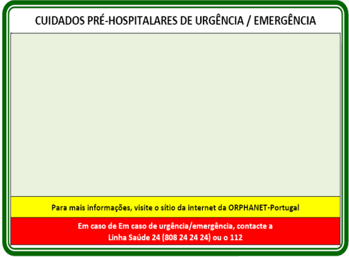 NOVIDADE Cartão de Pessoa com Doença Rara Conjunto de observações para tratamento de emergência. Objetivos: 1. Melhorar atendimento do doente; 2. Melhorar a continuidade de cuidados; 3.