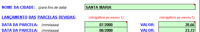 CÁLCULO BÁSICO ATUALIZAÇÕES PARA O CÁLCULO PADRÃO Localizador no processo eletrônico correspondente: ATUALIZA VALOR CONTA.