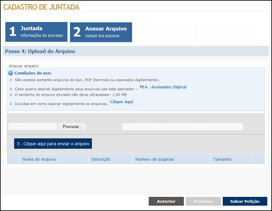 7.2.2. Pré Juntada A pré-juntada nada mais é que uma forma de peticionamento eletrônico, sem a anexação e o envio das peças para a unidade judiciária de destino.