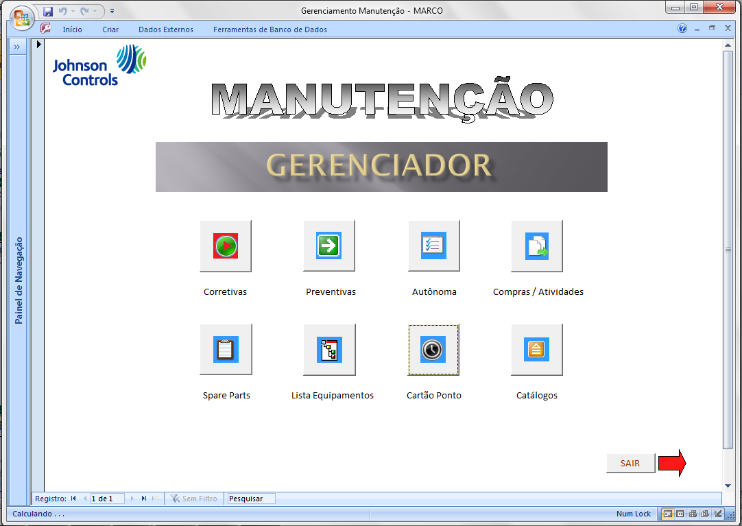 Screenshots Gerenciador - Tela Principal Seleção de Módulo Gerenciamento de Corretivas Gerenciamento de Preventivas e Preditivas Lista de Equipamentos Gerenciamento de Spare Parts Gerenciamento de