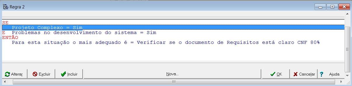 33 Caso 2: Cálculo do grau de confiança com o conectivo E (LIA, 1999).