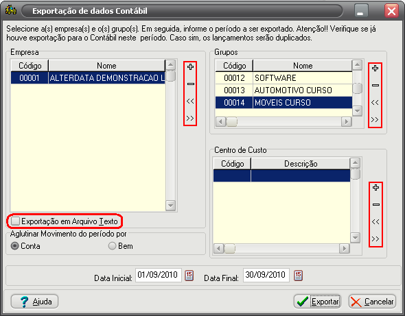 EXPORTAÇÃO PARA O CONTÁBIL Este módulo foi elaborado com o objetivo de diminuir a digitação no sistema de Contabilidade Alterdata, dos lançamentos contábeis decorrentes da correção monetária,