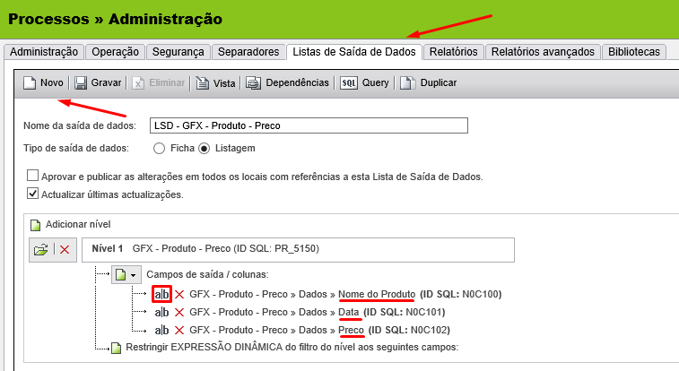 1.2. A Lista de Saída de Dados A LSD vai ser construída na área dos Processos >> Administração.