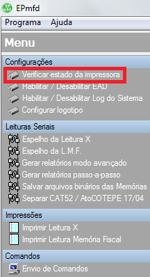 Saindo do passo-a-passo Passo 12: Selecione a opção: Verificar estado da impressora. Opção Verificar estado da impressora Passo 13: Identifique se está sendo apresentada a mensagem Impressora Online.