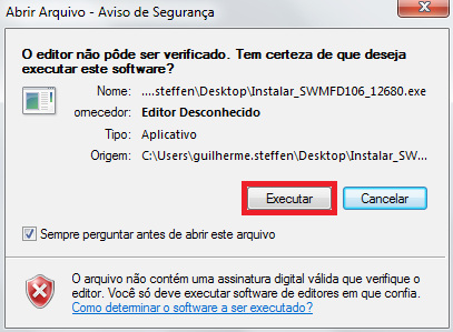 Arquivo a ser executado Passo 5: Clicar no botão Executar.