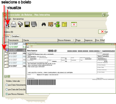 Informações de Referência 5.1.3.7 72 Visualizando boleto Para visualizar um boleto pelo Gerenciador de Boletos Visualizar na barra de ferramentas 63.