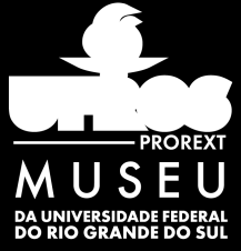 Projeto Educativo Exposição - 12000 Anos de História: Arqueologia e Pré-História do Rio Grande do Sul O Museu da UFRGS convida os professores da rede pública e privada de ensino a participarem do