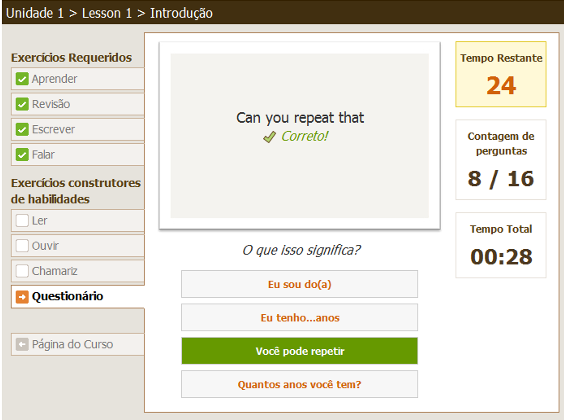 Questionário: O questionário é uma forma divertida de testar o conhecimento sobre o conteúdo da lição que está aprendendo.