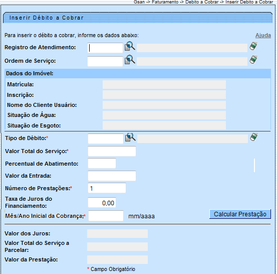 Caso(s) de Uso Relacionado(s): [UC0183] Inserir Débito A Cobrar [UC0194] Inserir Crédito A Realizar [UC0113] Faturar Grupo de Faturamento Tabelas