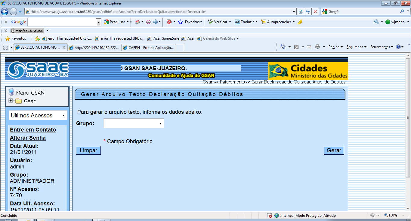 Gerar Declaração de Quitação Anual de Débitos GSAN -> Faturamento -> Gerar Declaração de Quitação Anual de Débitos Motivação De acordo com a Lei nº. 12.