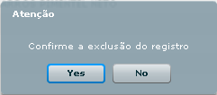 Na sequência surgirá a mensagem de confirmação da exclusão: Ao final do registro clicar em Salvar. Na necessidade de edição/alteração do registro clicar em Editar.