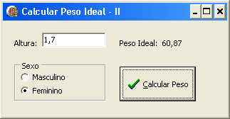 P á g i n a 24 CÁLCULO DO PESO IDEAL DE UMA PESSOA Tendo a altura e o sexo como dados de entrada de uma pessoa ( M masculino e F feminino), construa um algoritmo que calcule seu peso ideal,