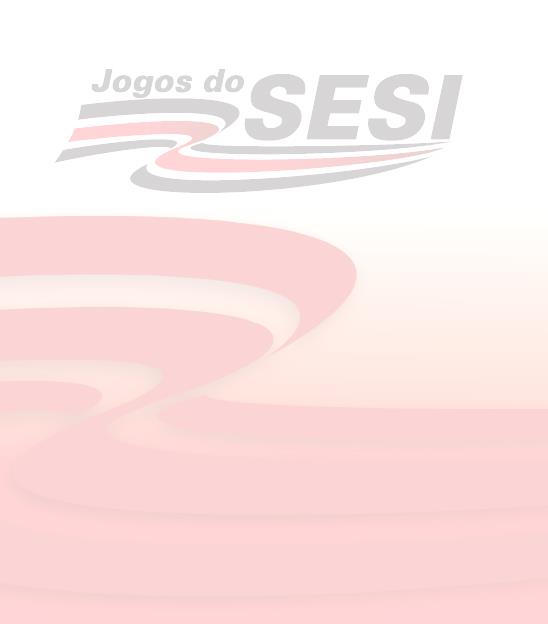 Jogos do SESI Fase Nacional - Boletim 00 JOGOS NACIONAIS DO SESI Belém do Pará 2014-10ª Edição Primeiras informações: 1. Período de realização; 2.