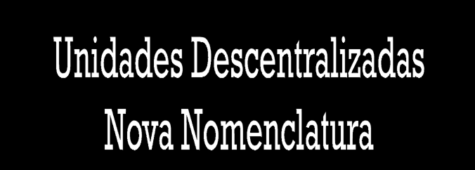 Antes Delegacia Regional do Trabalho Subdelegacias do Trabalho Agências de Atendimento Hoje