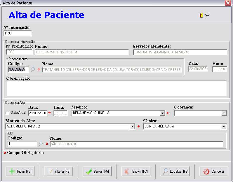 Figura 2 Tela de internação dos pacientes Para a geração dos componentes físicos, após a alta do paciente, o setor responsável pela estatística alimenta o sistema informatizado com as demais