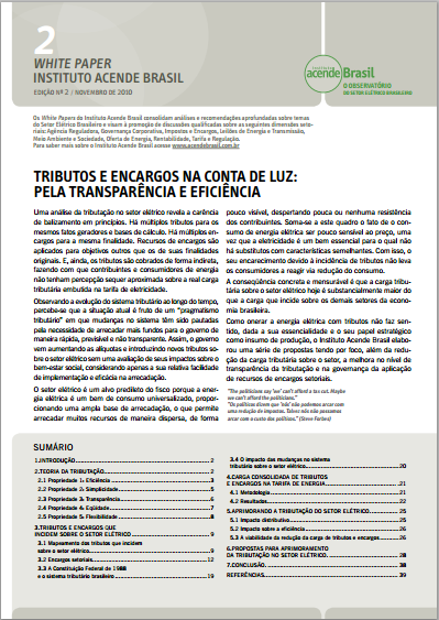 Redução tributária A energia elétrica é um insumo essencial de uso universal em todos os setores da economia O seu